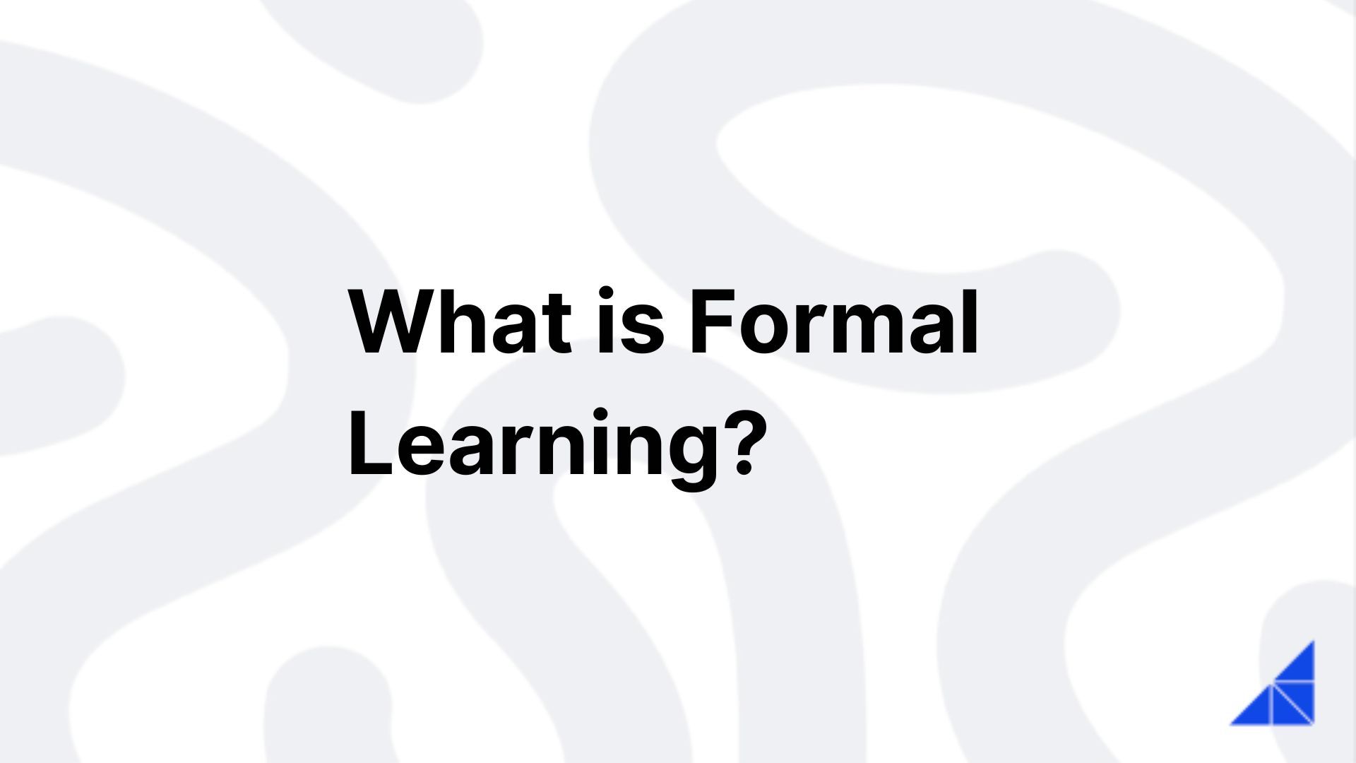 what-is-formal-learning-workramp